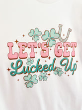 Load image into Gallery viewer, Let&#39;s Get Lucked Up Tee
